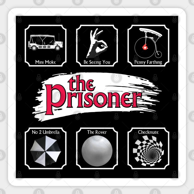 THE PRISONER COLLECTION Magnet by kooldsignsflix@gmail.com